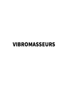 Vibromasseurs